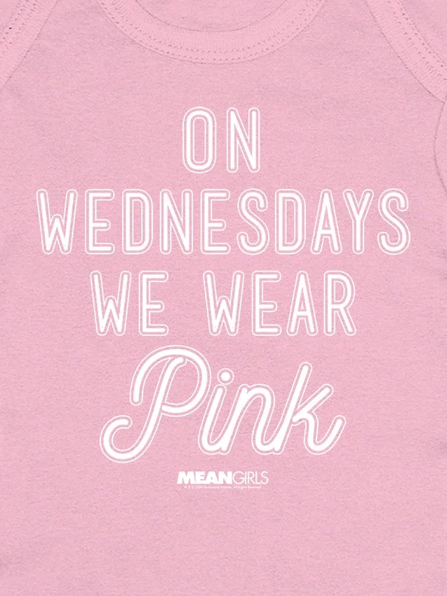 Body "Baby Mean Girls - On Wednesdays We Wear Pink"